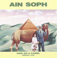 Ain Soph : Ride on a Camel Special Live Vol.1